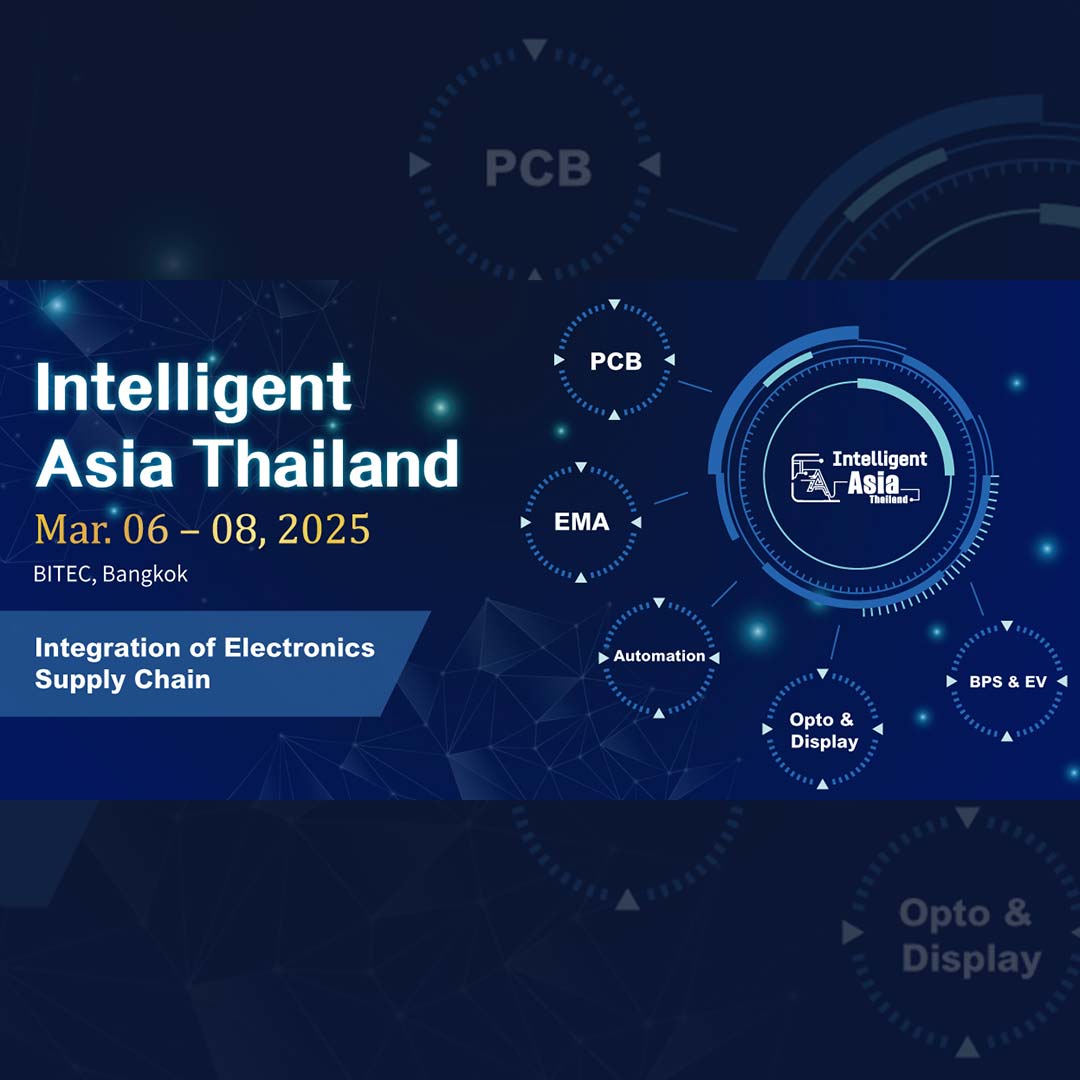 Intelligent Asia Thailand 2025 – выставка передовых технологий для электроники, автоматизации и промышленного производства. Уникальная платформа для обмена опытом и поиска партнёров.