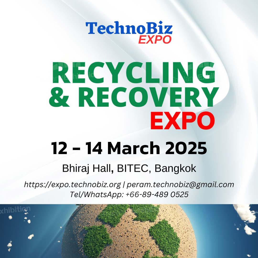 Recycling & Recovery Expo 2025 – ключевая выставка переработки отходов и восстановления ресурсов. BITEC, Бангкок, 12–14 марта 2025 года.