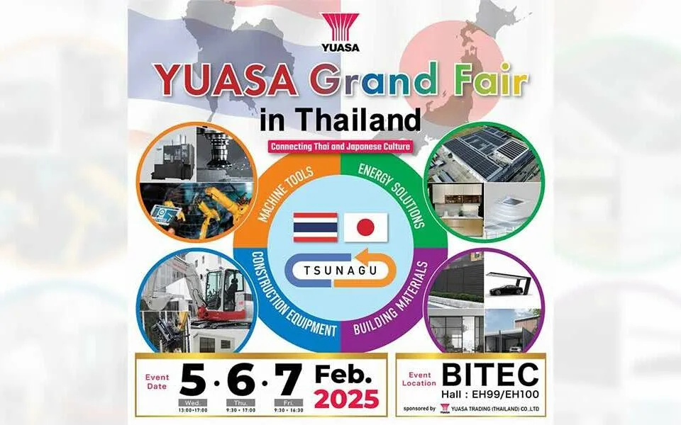 Yuasa Grand Fair 2025 – ведущая выставка японских технологий для металлообработки, строительства и энергетики. Более 150 производителей. 5–7 февраля 2025 года, BITEC, Бангкок.